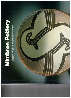 MIMBRES POTTERY - Ancient Art of the American Southwest